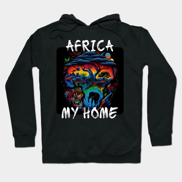 Africa, My Home 3 Hoodie by PD-Store